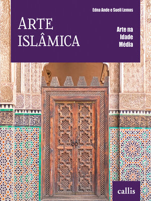 cover image of Arte Islâmica--Arte na Idade Média